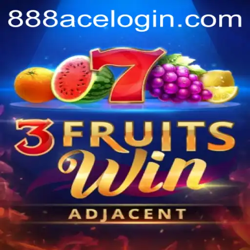 Discover the Exciting World of 3FruitsWin with 888ace