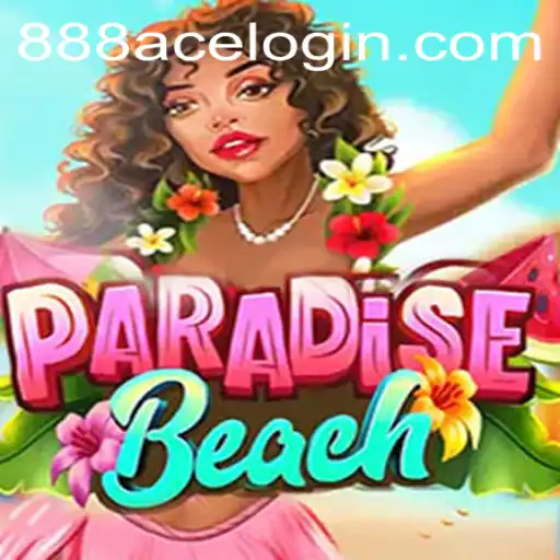 Discover ParadiseBeach: Dive into an Unforgettable Gaming Experience with 888ace