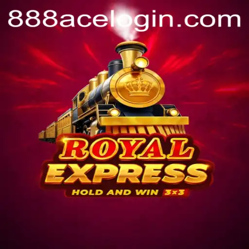 Exploring the Thrills of Royal Express: A Journey Into 888ace