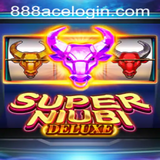 Exploring the Exciting World of SuperNiubiDeluxe and the Intriguing 888ace